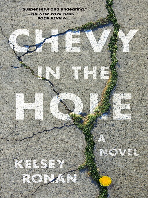 Title details for Chevy in the Hole by Kelsey Ronan - Wait list